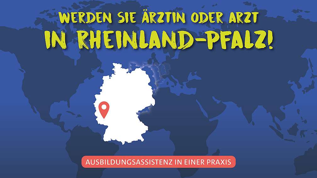 Ausbildungsassistenz in Rheinland-Pfalz Landkarten, Text Werden Sie Ärztin oder Arzt in Rheinland-Pfalz Ausbildungsassistenz in einer Praxis