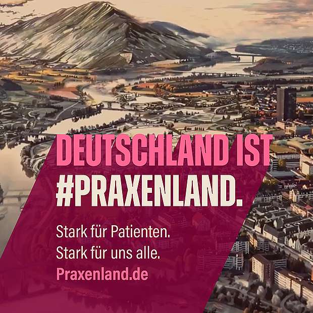 Deutschland muss #Praxenland bleiben Schriftzug Deutschland ist #Praxenland stark für Patienten. Stark für uns alle. Praxenland.de