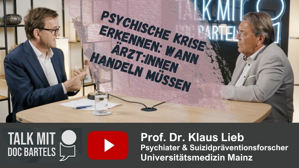 YouTube öffnen und Video starten: Suizidprävention: Warum Nachfragen Leben retten kann | Prof. Klaus Lieb bei Talk mit Doc Bartels
